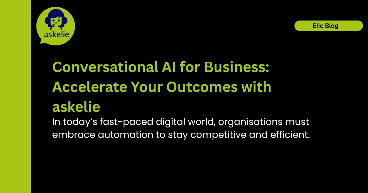 Conversational AI for business automation and outcomes