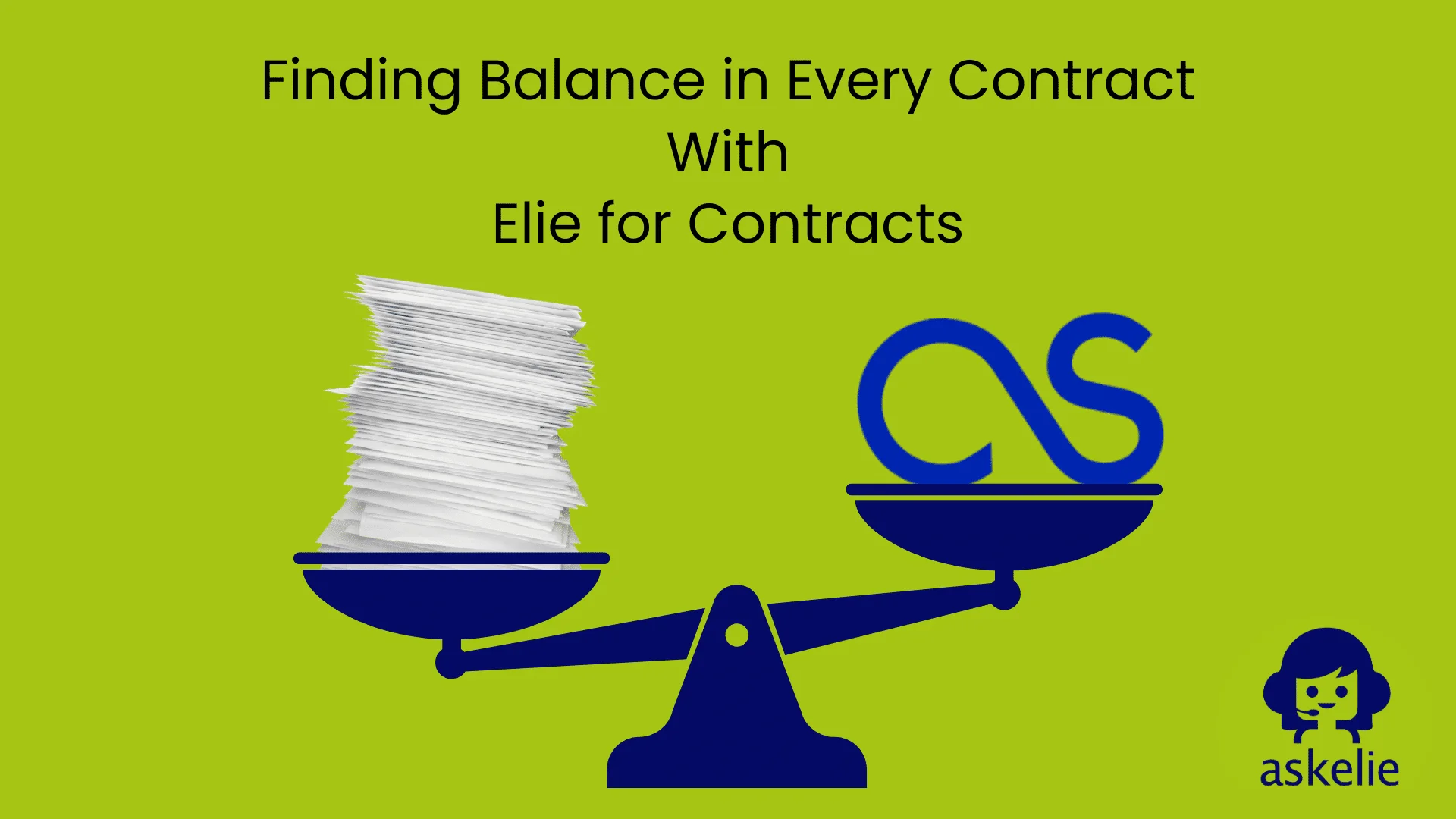 ELIE for Contracts delivering contract balance across legal, finance and operations teams