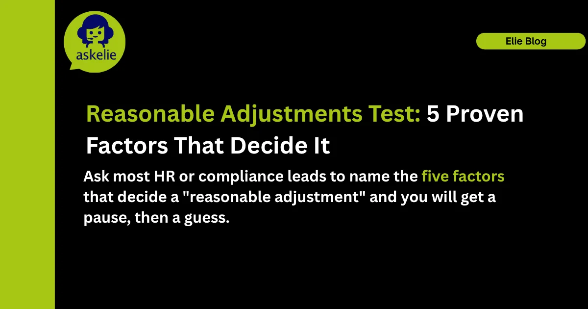 Reasonable Adjustments Test: 5 Proven Factors That Decide It